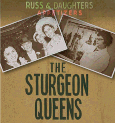 The Sturgeon Queens